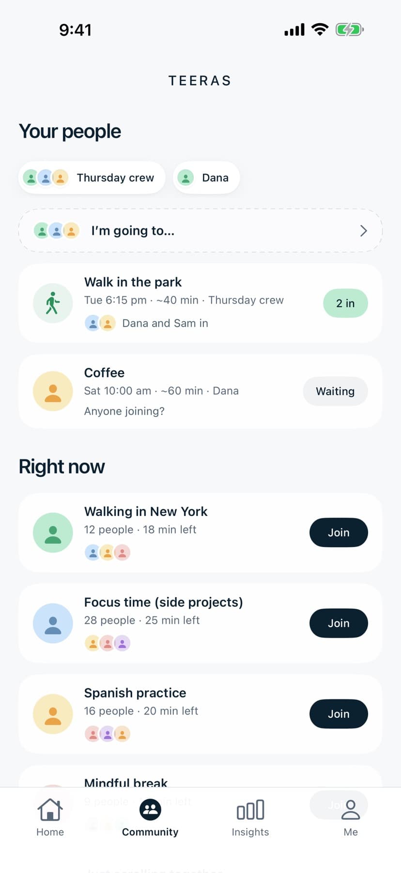 Community: your people, a plan for a walk in the park at 6:15 with two in, and rooms right now: walking, focus time, Spanish practice, a mindful break