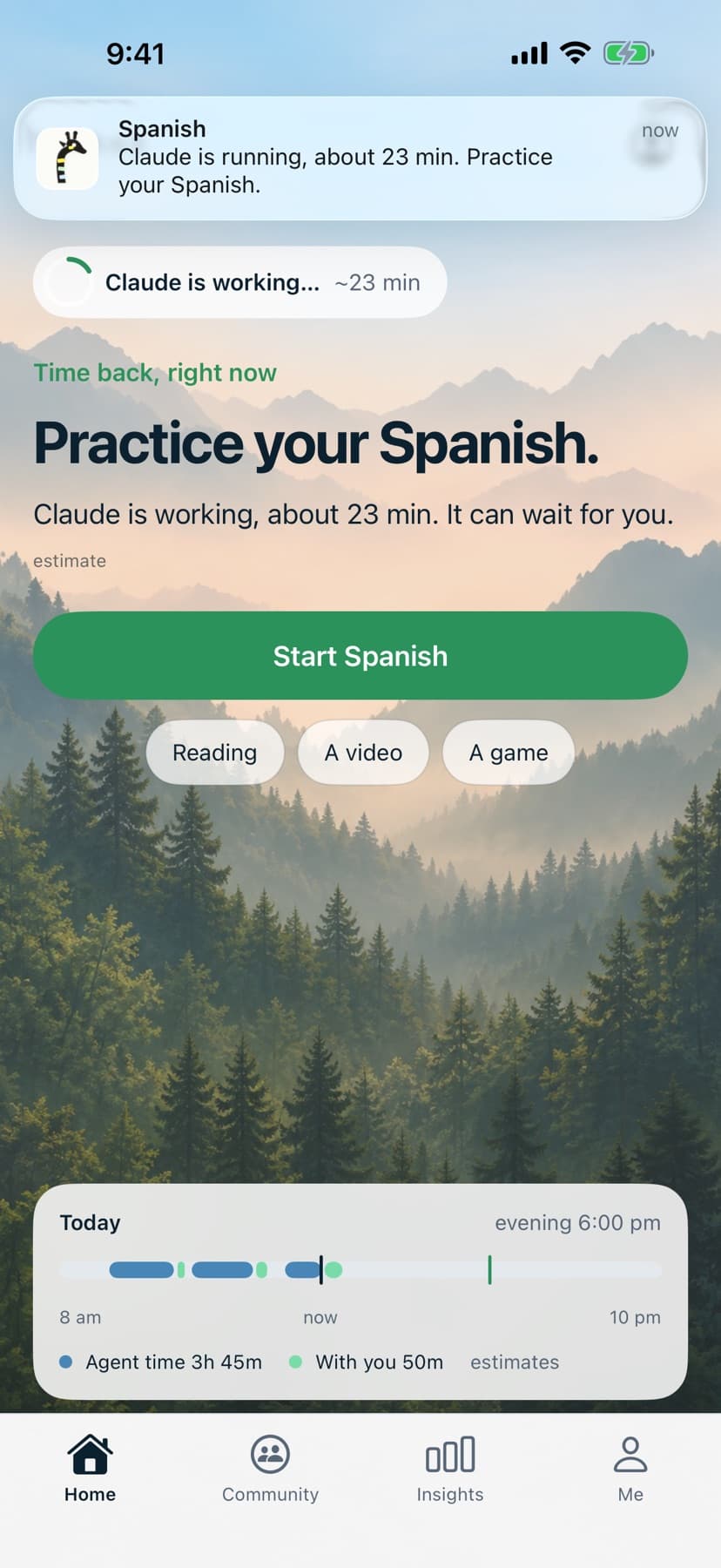 A Teeras notification over Home: Spanish. Claude is running, about 23 min. Practice your Spanish.